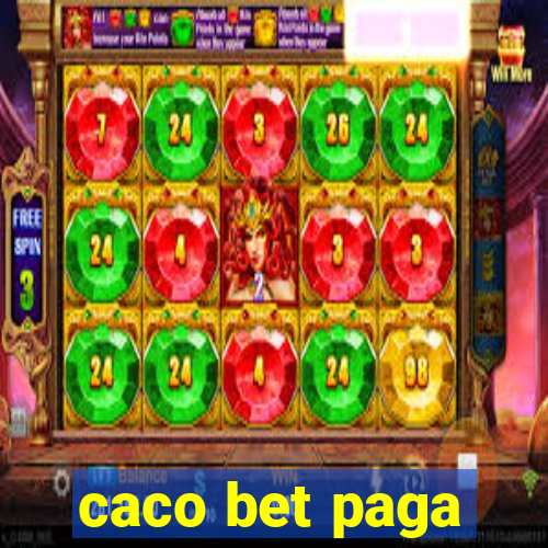 caco bet paga